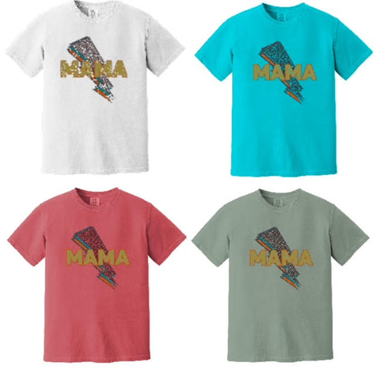 Lightning MAMA on a Comfort Colors Tee in 4 different colors