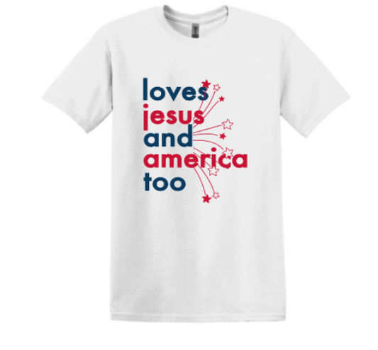 Loves Jesus & America Too